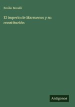 El imperio de Marruecos y su constitución