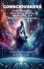 Consciousness