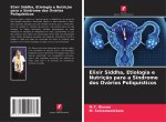 Elixir Siddha, Etiologia e Nutriç?o para a Síndrome dos Ovários Poliquísticos