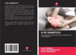 O PÉ DIABÉTICO