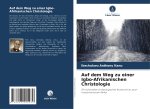 Auf dem Weg zu einer Igbo-Afrikanischen Christologie