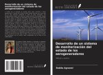 Desarrollo de un sistema de monitorización del estado de los aerogeneradores