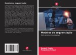 Modelos de sequenciaç?o