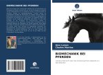 BIOMECHANIK BEI PFERDEN