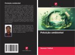 Poluiç?o ambiental
