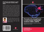 Previs?o de precipitaç?o a curto prazo utilizando modelos ANN e ANFIS