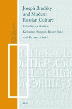 Joseph Brodsky and Modern Russian Culture
