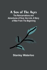 A Son of the Ages