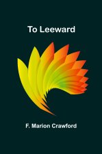 To Leeward