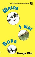 Where I Was Born