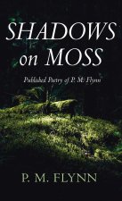 Shadows on Moss