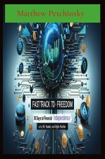 Fast Track to Freedom