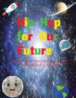 Hip Hop for Our Future