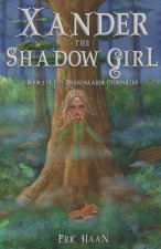 Xander the Shadow Girl