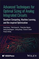 Advanced Techniques for Optimal Sizing of Analog I ntegrated Circuits: Quantum Computing, Machine Lea rning, and Bio-inspired Optimization