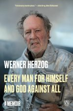 EVERY MAN FOR HIMSELF & GOD AGAINST ALL