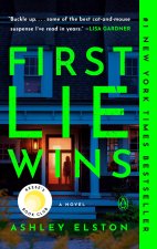 FIRST LIE WINS
