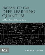 Probability for Deep Learning  Quantum