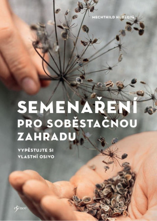Semenaďż˝enďż˝ pro sobďż˝staďż˝nou zahradu