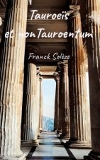 TAUROEIS ET NON TAUROENTUM