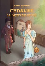 Cydalise la Merveilleuse