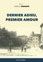 DERNIER ADIEU, PREMIER AMOUR