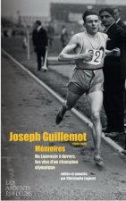 JOSEPH GUILLEMOT (1899-1975) Mémoires