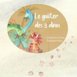 LE GOÛTER DES 3 DINOS