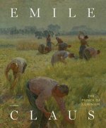 Emile Claus (English Edition) /anglais