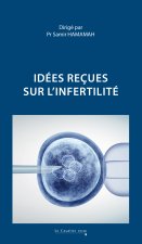 Idees recues sur l'infertilite