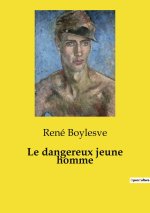 DANGEREUX JEUNE HOMME