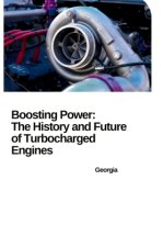 From Breakthrough to Mainstream: How Turbochargers Revolutionized the Automobile