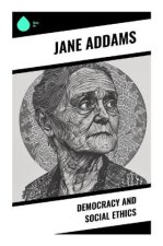 Democracy and Social Ethics