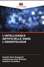 L'INTELLIGENCE ARTIFICIELLE DANS L'ODONTOLOGIE