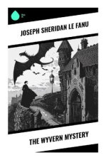 The Wyvern Mystery