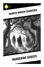 Wandering Ghosts