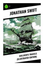 Gulliver's Travels (Illustrated Edition)
