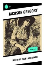 Judith of Blue Lake Ranch