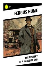 The Mystery of a Hansome Cab
