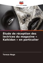 Étude de réception des lectrices du magazine « Kalkidan » en particulier