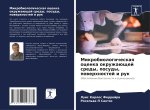 Mikrobiologicheskaq ocenka okruzhaüschej sredy, posudy, powerhnostej i ruk