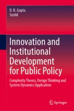 Innovation and Institutional Development for Public Policy