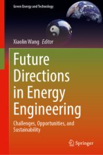 Future Directions in Energy Engineering