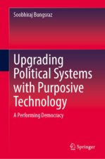 Upgrading Political Systems with Purposive Technology