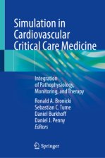 Simulation in Cardiovascular Critical Care Medicine
