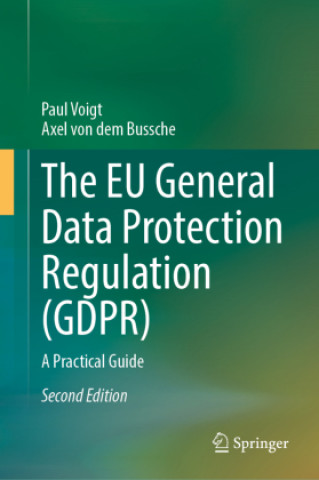 The EU General Data Protection Regulation (GDPR)