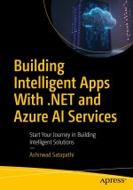 Building Intelligent Apps With .NET and Azure AI Services