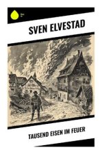 Tausend Eisen im Feuer