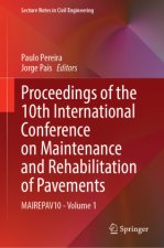 Proceedings of the 10th International Conference on Maintenance and Rehabilitation of Pavements