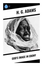 God's Image in Ebony